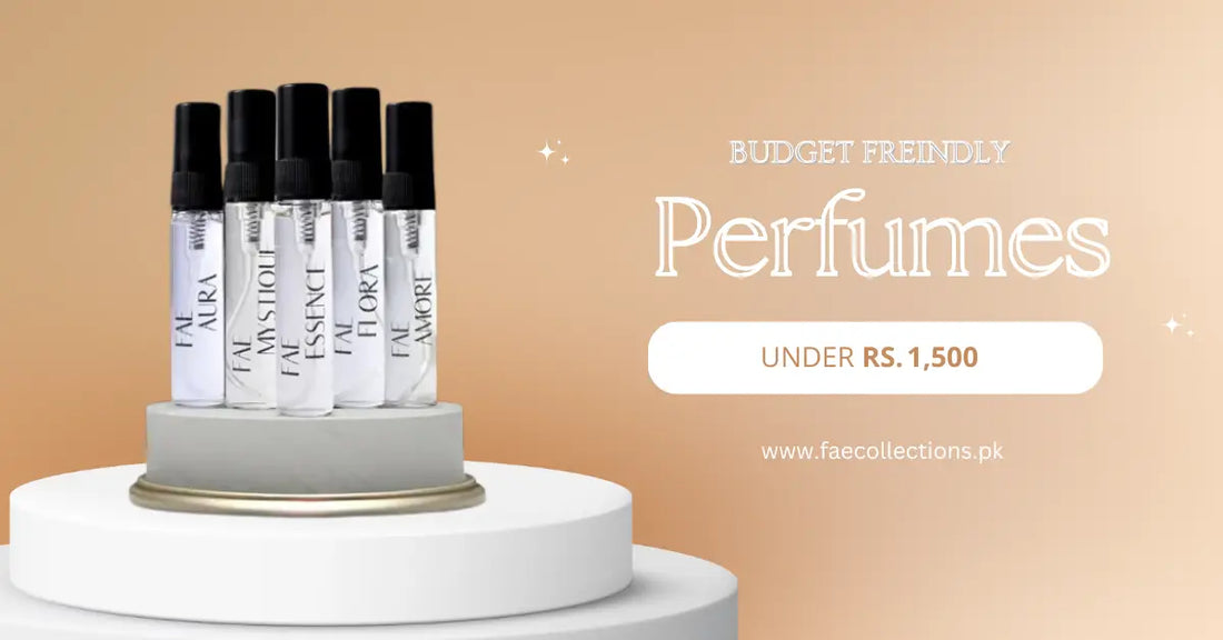 Budget-Friendly FAE Perfumes Under Rs. 1,500 You Must Try in 2025